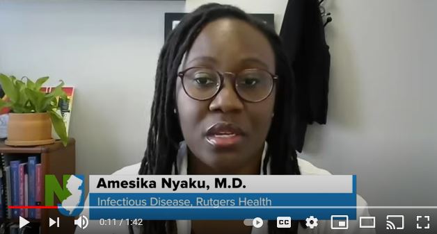 Dr. Amesika Nyaku, Infectious Disease Doctor, Rutgers Health, shares how safe and effective COVID-19 vaccines were developed in a short time frame.